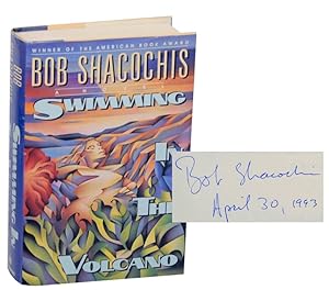 Bild des Verkufers fr Swimming In The Volcano (Signed First Edition) zum Verkauf von Jeff Hirsch Books, ABAA