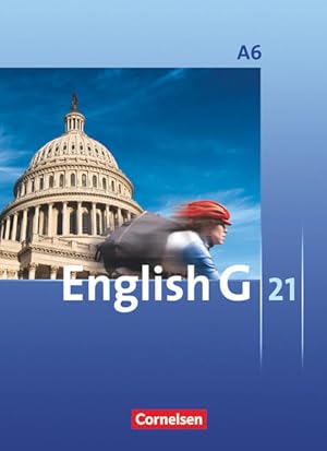 English G 21 - Ausgabe A - Abschlussband 6: 10. Schuljahr - 6-jährige Sekundarstufe I: Schülerbuc...