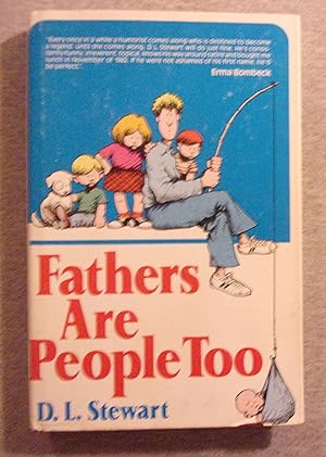 Image du vendeur pour Fathers are People Too mis en vente par Book Nook