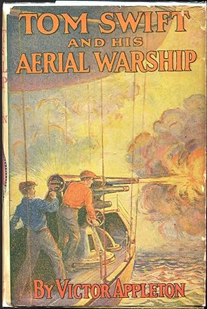 Seller image for Tom Swift and His Aerial Warship; Or The Naval Terror of the Seas for sale by Evening Star Books, ABAA/ILAB