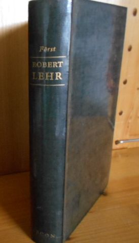 Robert Lehr als Oberbürgermeister : Ein Kapitel deutscher Kommunalpolitik.