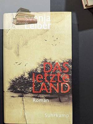 Bild des Verkufers fr Das letzte Land : Roman. zum Verkauf von Antiquariat-Fischer - Preise inkl. MWST