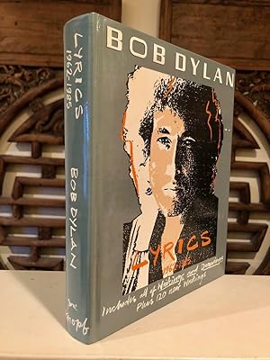 Seller image for Lyrics, 1962 - 1985 by Bob Dylan for sale by Long Brothers Fine & Rare Books, ABAA