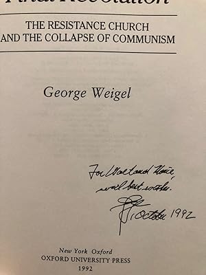 The Final Revolution The Resistance Church and the Collapse of Communism -- INSCRIBED copy