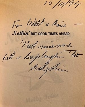 Imagen del vendedor de Nothin' But Good Times Ahead a la venta por Long Brothers Fine & Rare Books, ABAA