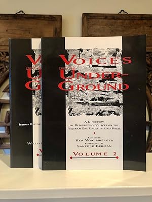 Seller image for Voices from the Underground: Volume I Insider Histories of the Vietnam Era Underground Press AND Volume II A Directory of Resources & Sources on the Vietnam Underground Press [Complete in Two Volumes] for sale by Long Brothers Fine & Rare Books, ABAA