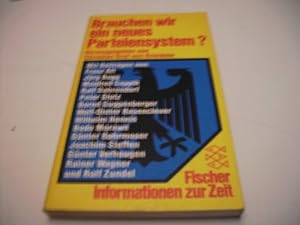 Seller image for Brauchen wir ein neues Parteiensystem? for sale by Gabis Bcherlager