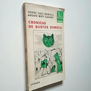 Crónicas de Bustos Domecq (Primera edición)