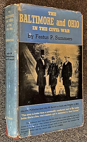 Seller image for The Baltimore and Ohio in the Civil War for sale by DogStar Books