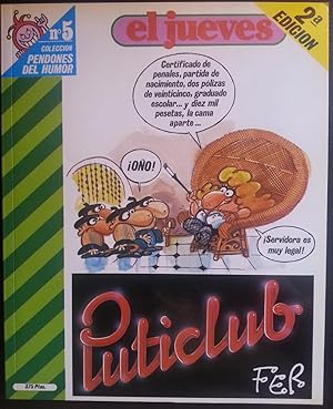 Bild des Verkufers fr COLECCIN PENDONES DEL HUMOR N 5 PUTICLUB. zum Verkauf von TraperaDeKlaus