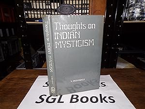 Thoughts On Indian Mysticism