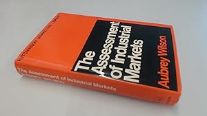 Seller image for The Assessment Of Industrial Markets for sale by BoundlessBookstore