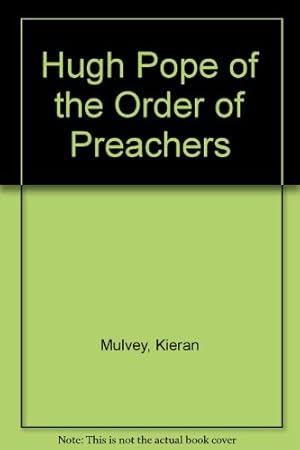 Seller image for Hugh Pope of the Order of Preachers for sale by WeBuyBooks