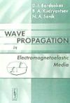 Wave Propagation in Electromagnetoelastic Media