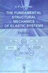 Seller image for The fundamental structural mechanics of elastic systems: Stability for sale by Agapea Libros