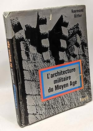 Seller image for L'Architecture militaire du Moyen ge (Rsurrection du pass) for sale by crealivres