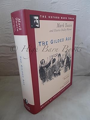 Image du vendeur pour The Gilded Age (The Oxford Mark Twain) mis en vente par High Barn Books