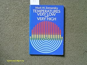 Seller image for Temperatures Very Low and Very High for sale by Buybyebooks