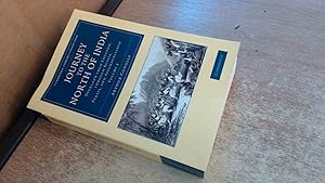 Seller image for Journey to the North of India: Overland From England, Through Russia, Persia, And Affghaunistaun: Volume 2 (Cambridge Library Collection - South Asian History) for sale by BoundlessBookstore