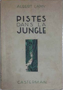 Imagen del vendedor de Pistes Dans la Jungle a la venta por SEATE BOOKS