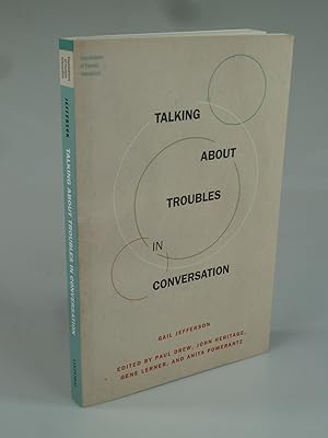 Image du vendeur pour Talking about Troubles in Conversation. mis en vente par Antiquariat Dorner