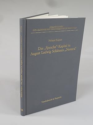 Seller image for Das "Sprache"-Kapitel in August Ludwig Schl�zers "Nestor" und die Grundlegung der historisch-vergleichenden Methode f�r die slavische Sprachwissenschaft. for sale by Antiquariat Dorner