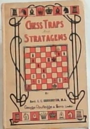 Image du vendeur pour CHESS TRAPS AND STRATAGEMS mis en vente par Chapter 1