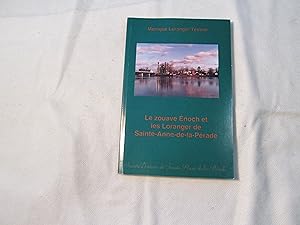 Le zouave Enoch et les Loranger de Sainte-Anne-de-la-Pérade.