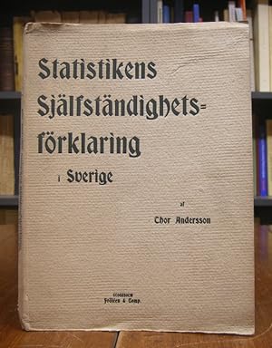 Statistikens Själfständighetsförklaring i Sverige.