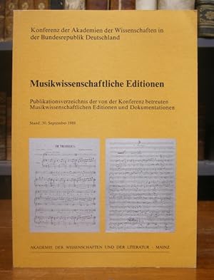 Musikwissenschaftliche Editionen. Publikationsverzeichnis der von der Konferenz betreuten musikwi...