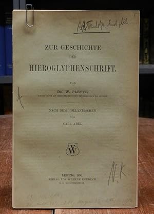 Seller image for Zur Geschichte der Hieroglyphenschrift. Nach dem Hollndischen von Carl Abel for sale by Antiquariat Dr. Lorenz Kristen