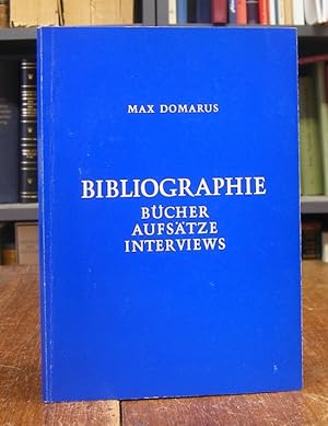 Max Domarus. Bibliographie Bücher - Aufsätze - Interviews. 2. Auflage.