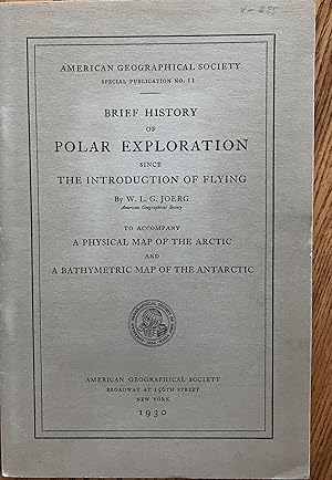 Seller image for Brief History of Polar Exploration Since the Introduction of Flying for sale by White Square - Fine Books & Art