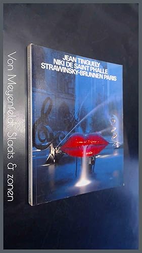 Jean Tinguely & Niki de Saint Phalle - La fontaine Igor Strawinski uber dem I.R.C.A.M.- Centre Ge...