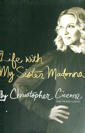 Immagine del venditore per Life with my sister Madonna venduto da Librodifaccia