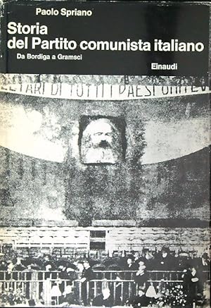 Bild des Verkufers fr Storia del Partito comunista italiano I. Da Bordiga a Gramsci zum Verkauf von Librodifaccia