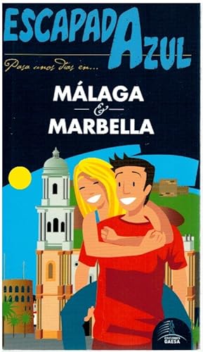 Bild des Verkufers fr Pasar unos das en Mlaga y Marbella. Escapada Azul zum Verkauf von Librera Dilogo