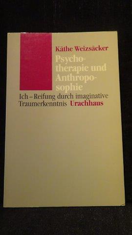 Psychotherapie und Anthroposophie.