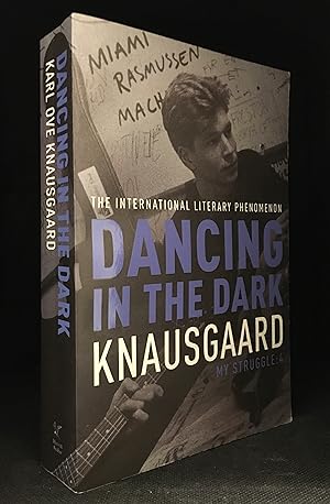 Image du vendeur pour Dancing in the Dark; My Struggle: Book 4 mis en vente par Burton Lysecki Books, ABAC/ILAB