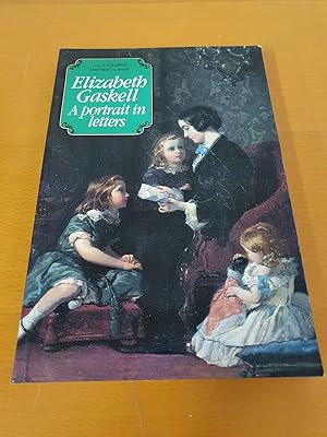 Seller image for Elizabeth Gaskell: A Portrait in Letters for sale by D & M Books, PBFA