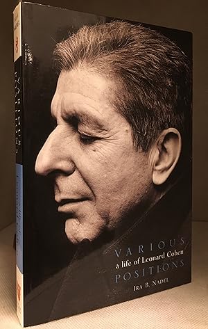 Seller image for Various Positions; A Life of Leonard Cohen for sale by Burton Lysecki Books, ABAC/ILAB