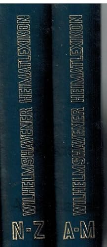 Wilhelmshavener Heimatlexikon. 2 Bände (komplett).