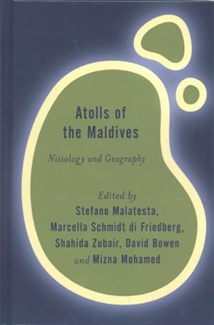Seller image for Atolls of the Maldives : Nissology and Geography for sale by GreatBookPrices