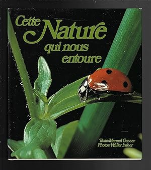 Cette nature qui nous entoure