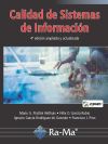 Imagen del vendedor de CALIDAD DE SISTEMAS DE INFORMACIN 4 EDICIN AMPLIADA Y ACTUALIZADA a la venta por AG Library