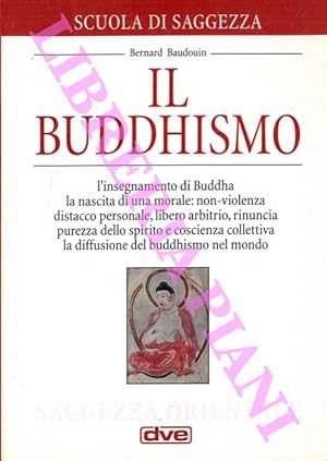 Il buddhismo una scuola di saggezza.