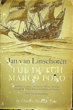 Bild des Verkufers fr Jan van Linschoten: The Dutch Marco Polo zum Verkauf von Epilonian Books