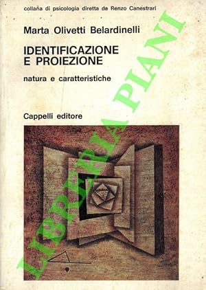 Bild des Verkufers fr Identificazione e proiezione. Natura e caratteristiche. zum Verkauf von Libreria Piani