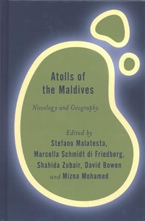 Imagen del vendedor de Atolls of the Maldives : Nissology and Geography a la venta por GreatBookPrices