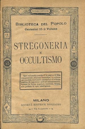 Stregoneria e occultismo.